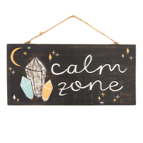 Hanging Wooden 'Calm Zone' Plaque.